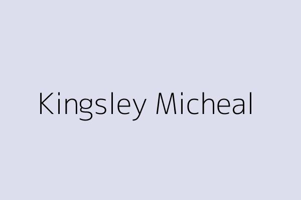 Kingsley Micheal
